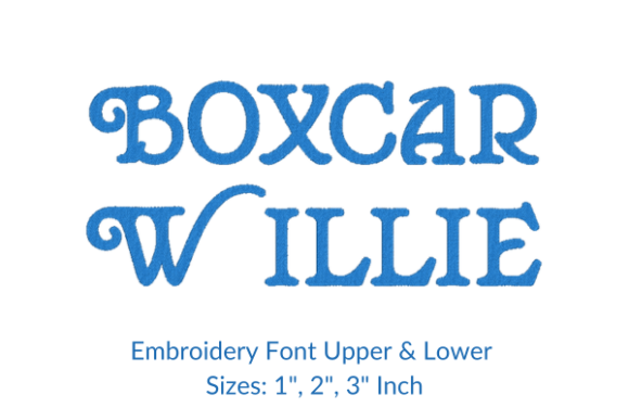 Boxcar Willie Font: A Review for Real Embroidery Projects