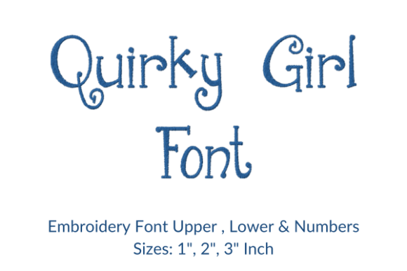 Review: Quirky Girl Font Embroidery Design
