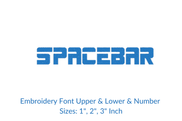 Space Bar Font Embroidery Design Review for Gifts